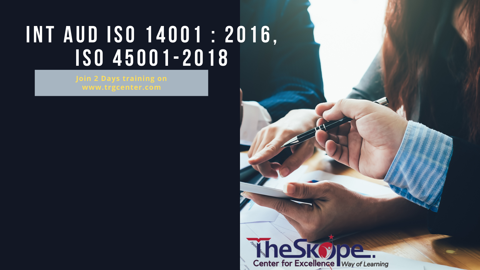 Internal  Auditor ISO 14001 : 2016, ISO 45001-2018